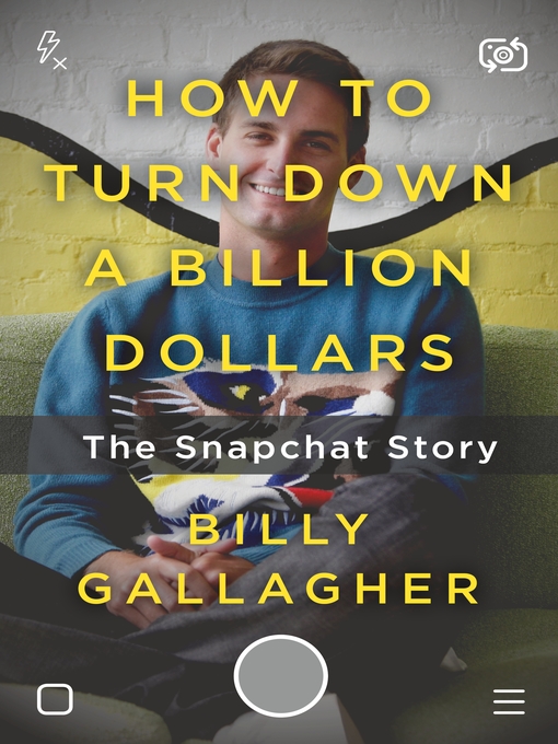 Title details for How to Turn Down a Billion Dollars by Billy Gallagher - Wait list
